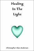 Healing In The Light (eBook, ePUB)