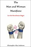 The Man and Woman Manifesto: Let the Revolution Begin (eBook, ePUB)