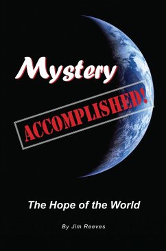 Mystery Accomplished (eBook, ePUB) - Reeves, Jim