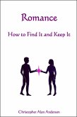 Romance - How to Find and Keep It (eBook, ePUB)