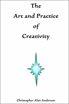 Cover The Art and Practice of Creativity (eBook, ePUB)