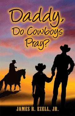 Cover Daddy, Do Cowboys Pray? (eBook, ePUB)