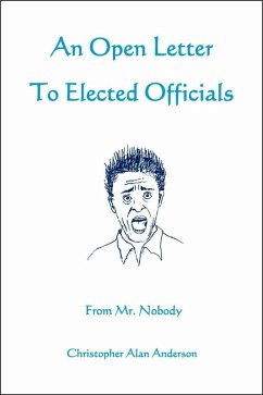 Cover An Open Letter to Elected Officials from Mr. Nobody (eBook, ePUB)
