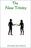 The New Trinity (eBook, ePUB)