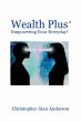 Wealth Plus+ Empowering Your Everyday!... - Bild 1