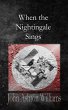 When the Nightingale Sings (eBook, ePUB) - Bild 1