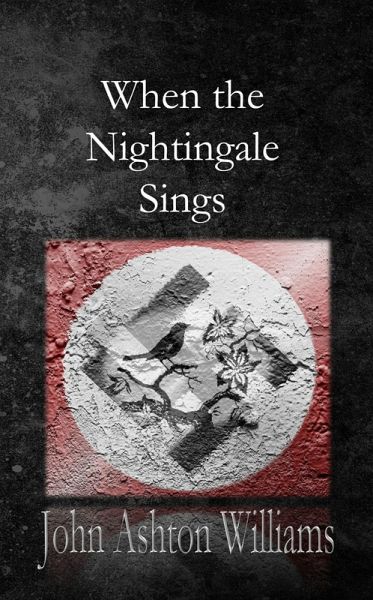 When the Nightingale Sings (eBook, ePUB) When the Nightingale Sings (eBook, ePUB)