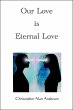 Our Love is Eternal Love (eBook, ePUB) - Bild 1