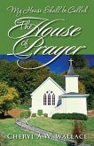 My House Shall be Called The House of Prayer (eBook, ePUB)