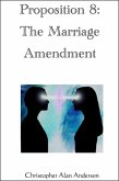 Proposition 8: The Marriage Amendment (eBook, ePUB)