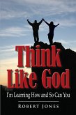 Think Like God (eBook, ePUB)