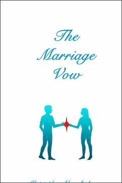 The Marriage Vow (eBook, ePUB) - Anderson, Christopher Alan