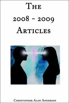 The 2008 - 2009 Articles (eBook, ePUB) - Anderson, Christopher Alan