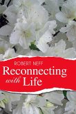 Reconnecting with Life (eBook, ePUB)