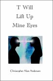 I' Will Lift Up Mine Eyes (eBook, ePUB)