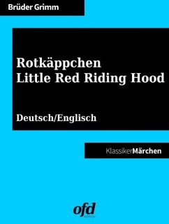 Rotkäppchen - Little Red Riding Hood (eBook, ePUB) - Grimm, Brüder