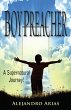 Boy Preacher: A Supernatural Journey!... - Bild 1
