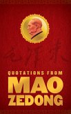 Quotations From Mao Zedong (eBook, ePUB)