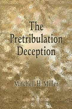 Cover Pretribulation Deception (eBook, ePUB)