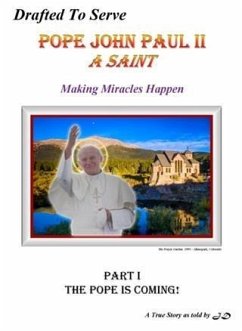 Cover Drafted To Serve Pope John Paul II (eBook, ePUB)