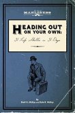 Heading Out On Your Own (eBook, ePUB)