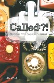 Called (eBook, ePUB)