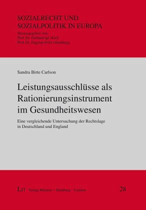 Leistungsausschlüsse als Rationierungsinstrument im Gesundheitswesen Leistungsausschlüsse als Rationierungsinstrument im Gesundheitswesen