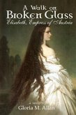 Walk on Broken Glass (eBook, ePUB) Walk on Broken Glass (eBook, ePUB)