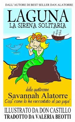 LAGUNA, LA SIRENA SOLITARIA (eBook, ePUB) - Alatorre, Dan