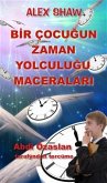 Bir Çocuğun Zaman Yolculuğu Maceralari (eBook, ePUB)