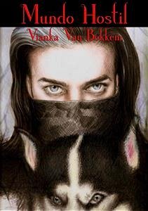 Mundo Hostil (eBook, ePUB) - Van Bokkem, Vianka