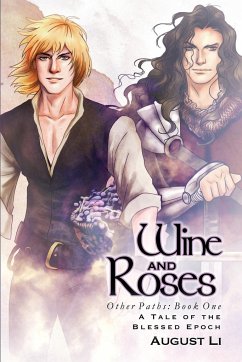 Wine and Roses - Li, August