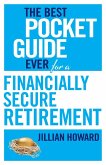 The Best Pocket Guide Ever for a Financially Secure Retirement (eBook, PDF)