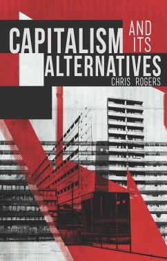 Cover Capitalism and Its Alternatives (eBook, ePUB)