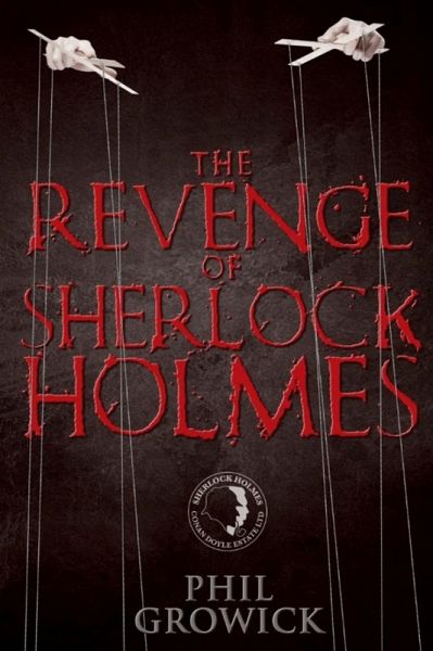 Revenge of Sherlock Holmes (eBook, ePUB) Revenge of Sherlock Holmes (eBook, ePUB)