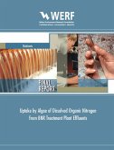 Uptake by Algae of Dissolved Organic Nitrogen from BNR Treatment Plant Effluents (eBook, PDF)