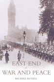 East End at War and Peace (eBook, ePUB)