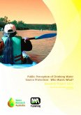 Public perception of drinking water source protection (eBook, PDF) Public perception of drinking water source protection (eBook, PDF)