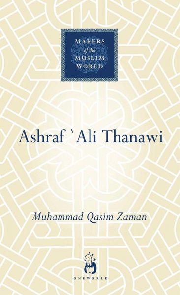 Ashraf Ali Thanawi (eBook, ePUB) Ashraf Ali Thanawi (eBook, ePUB)