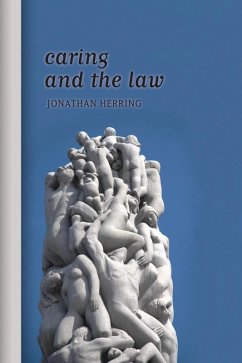 Caring and the Law (eBook, ePUB) - Herring, Jonathan