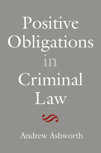 Positive Obligations in Criminal Law (eBook, ePUB)