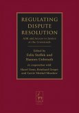 Regulating Dispute Resolution (eBook, ePUB)
