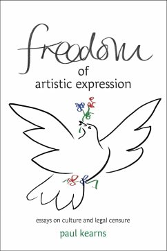 Freedom of Artistic Expression (eBook, ePUB) - Kearns, Paul