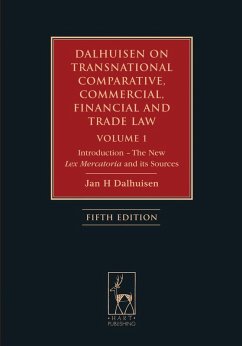Dalhuisen on Transnational Comparative, Commercial, Financial and Trade Law Volume 1 (eBook, ePUB) - Dalhuisen, Jan H Dalhuisen on Transnational Comparative, Commercial, Financial and Trade Law Volume 1 (eBook, ePUB) - Dalhuisen, Jan H