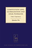 Competition Laws, Globalization and Legal Pluralism (eBook, ePUB)
