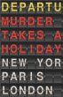 Murder Takes a Holiday (eBook, ePUB) - Bild 1