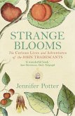 Strange Blooms (eBook, ePUB)