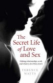 The Secret Life of Love and Sex (eBook, ePUB)