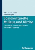 Soziokulturelle Milieus und Kirche (eBook, PDF)