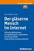 Der gläserne Mensch im Internet (eBook, PDF)